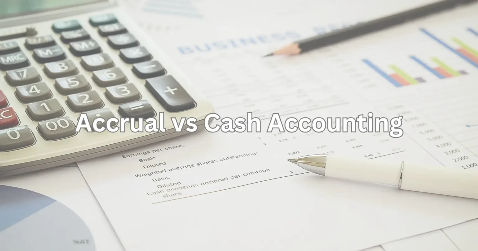 Accrual vs. Cash Accounting