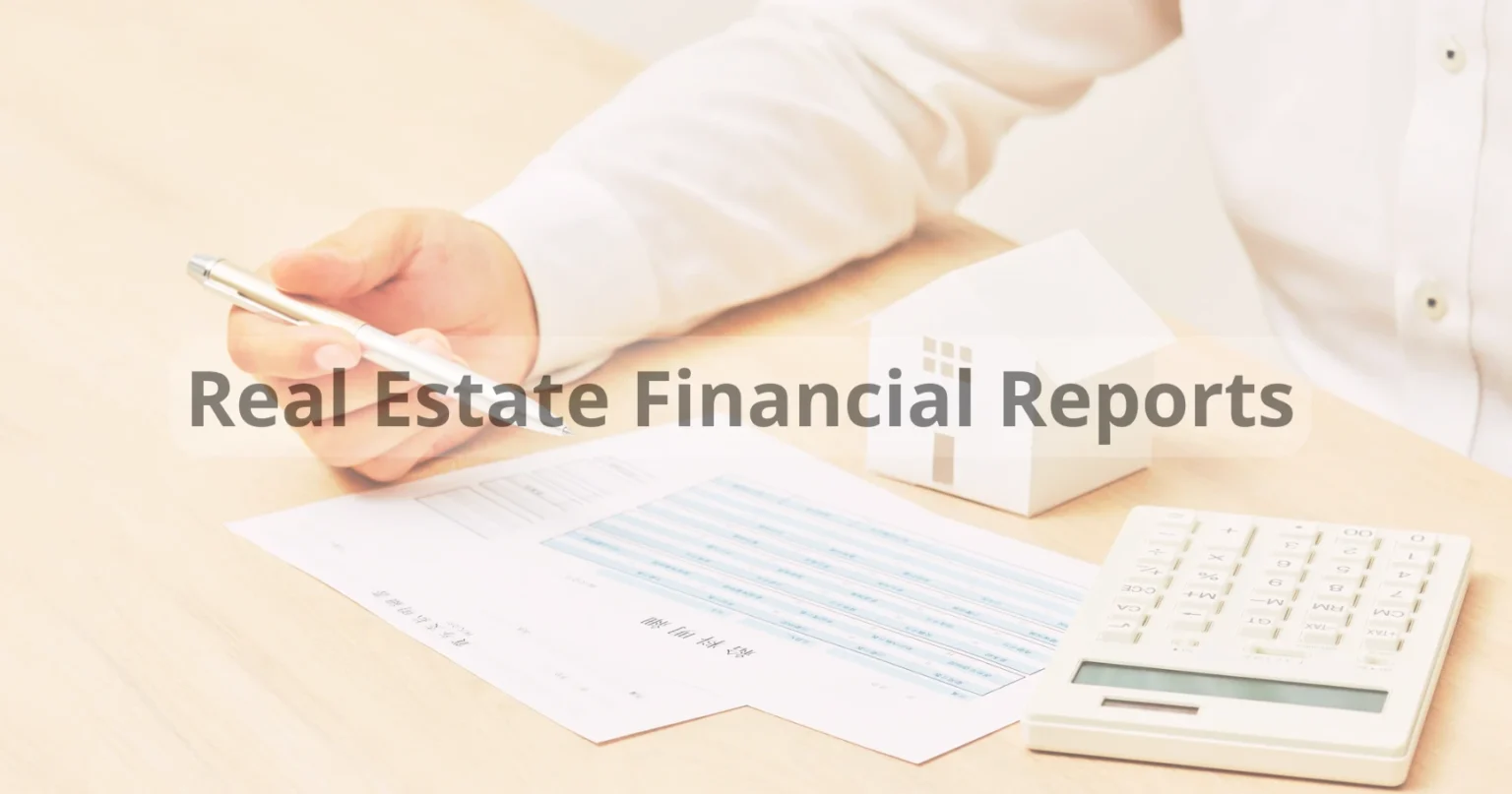 Real Estate Financial Reports