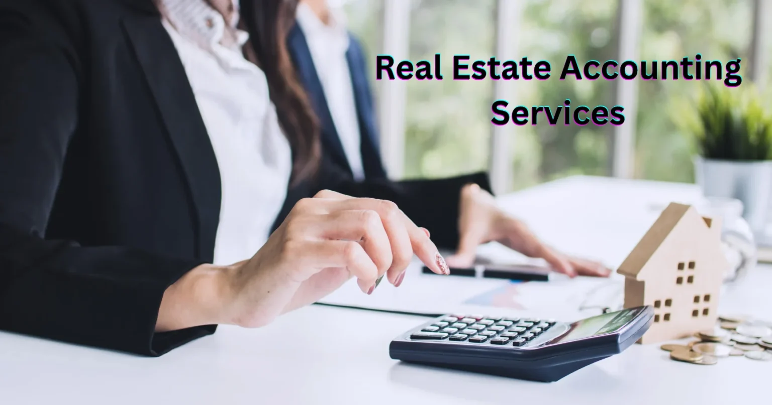Real Estate Accounting Services